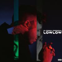 lowlow - In prima persona