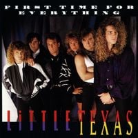 Little Texas - First Time For Everything