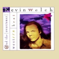 Kevin Welch - Western Beat