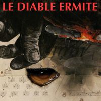 Jean-Yves Bosseur - Le Diable Ermite