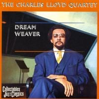 Charles Lloyd Quartet - Dream Weaver
