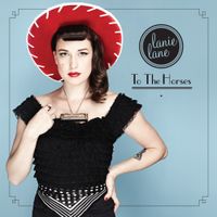 Lanie Lane - To The Horses