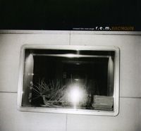 R.E.M. - Electrolite