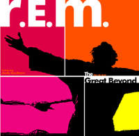 R.E.M. - The Great Beyond