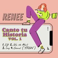 RENEE - Canto Tu Historia (VOL. 1)