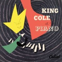 Nat "King" Cole - Nat King Cole at the Piano