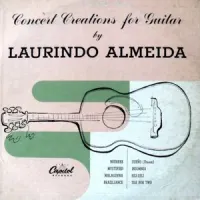 Laurindo Almeida - Concert Creations for Guitar
