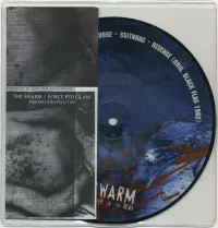 The Swarm / ForceFedGlass - The Self Destruct