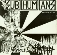 Subhumans - Religious Wars