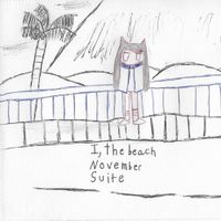 November Suite - I, the Beach