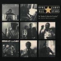 Afro-Cuban All Stars - A toda Cuba le gusta