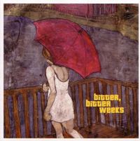 Bitter Bitter Weeks - Bitter, Bitter Weeks