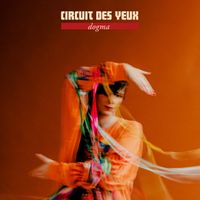 Circuit des Yeux - Dogma