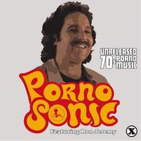 Pornosonic - Unreleased 70s Porn Music