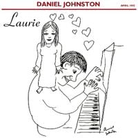 Daniel Johnston - Laurie