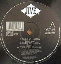 A Tribe Called Quest - Luck of Lucien / Butter