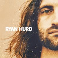Ryan Hurd - Ryan Hurd - EP