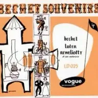 Sidney Bechet, Claude Luter & Andr&eacute; R&eacute;w&eacute;liotty - Bechet Souvenirs