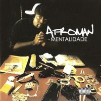 Yannick Afroman - Mentalidade