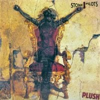 Stone Temple Pilots - Plush