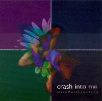 Dave Matthews Band - Crash Into Me