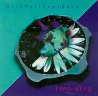 Dave Matthews Band - Two Step