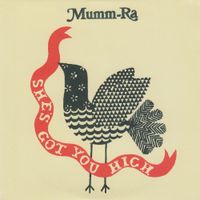 Mumm-Ra - She's Got You High