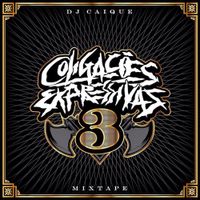 DJ Caique - Coliga&ccedil;&otilde;es Expressivas 3