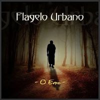 Flagelo Urbano - O Ermo