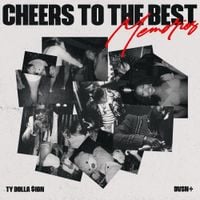 dvsn & Ty Dolla $ign - Cheers to the Best Memories