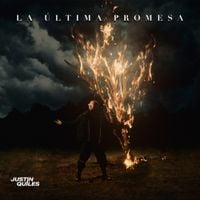 Justin Quiles - La &Uacute;ltima Promesa
