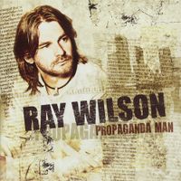 Ray Wilson - Propaganda Man
