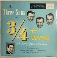The Three Suns - In 3/4 Time