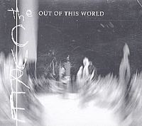 The Cure - Out of This World