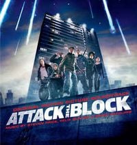 Steven Price, Felix Buxton & Simon Ratcliffe - Attack The Block (Original Motion Picture Soundtrack)