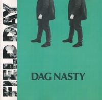 Dag Nasty - Field Day