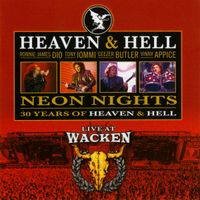 Heaven & Hell - Neon Nights - 30 Years of Heaven & Hell - Live at Wacken