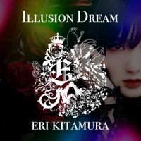 Eri Kitamura - Illusion Dream