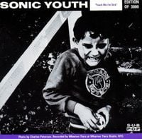 Sonic Youth / Mudhoney - Touch Me I&rsquo;m Sick / Halloween
