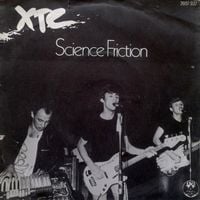 XTC - Science Friction / She's So Square