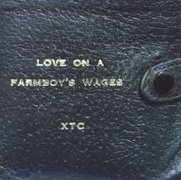 XTC - Love on a Farmboy's Wages / In Loving Memory of a Name / Desert Island / Toys