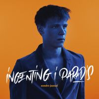 Sondre Justad - Ingenting i paradis