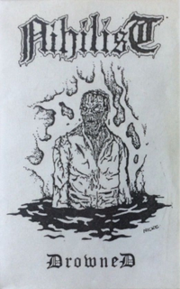 Nihilist - Drowned