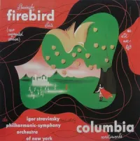 Philharmonic-Symphony Orchestra Of New York / Igor Stravinsky - Firebird Suite (New Augmented Version)