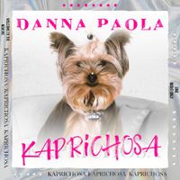 DANNA - Kaprichosa
