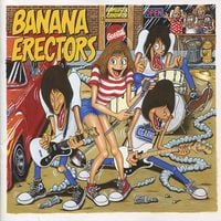Banana Erectors - Banana Erectors
