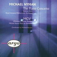 Michael Nyman - Michael Nyman: The Piano Concerto; MGV