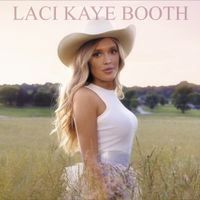 Laci Kaye Booth - Laci Kaye Booth