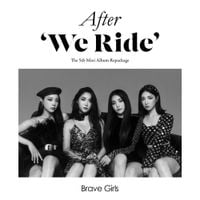 BBGIRLS - After 'We Ride'