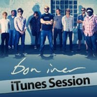 Bon Iver - iTunes Session